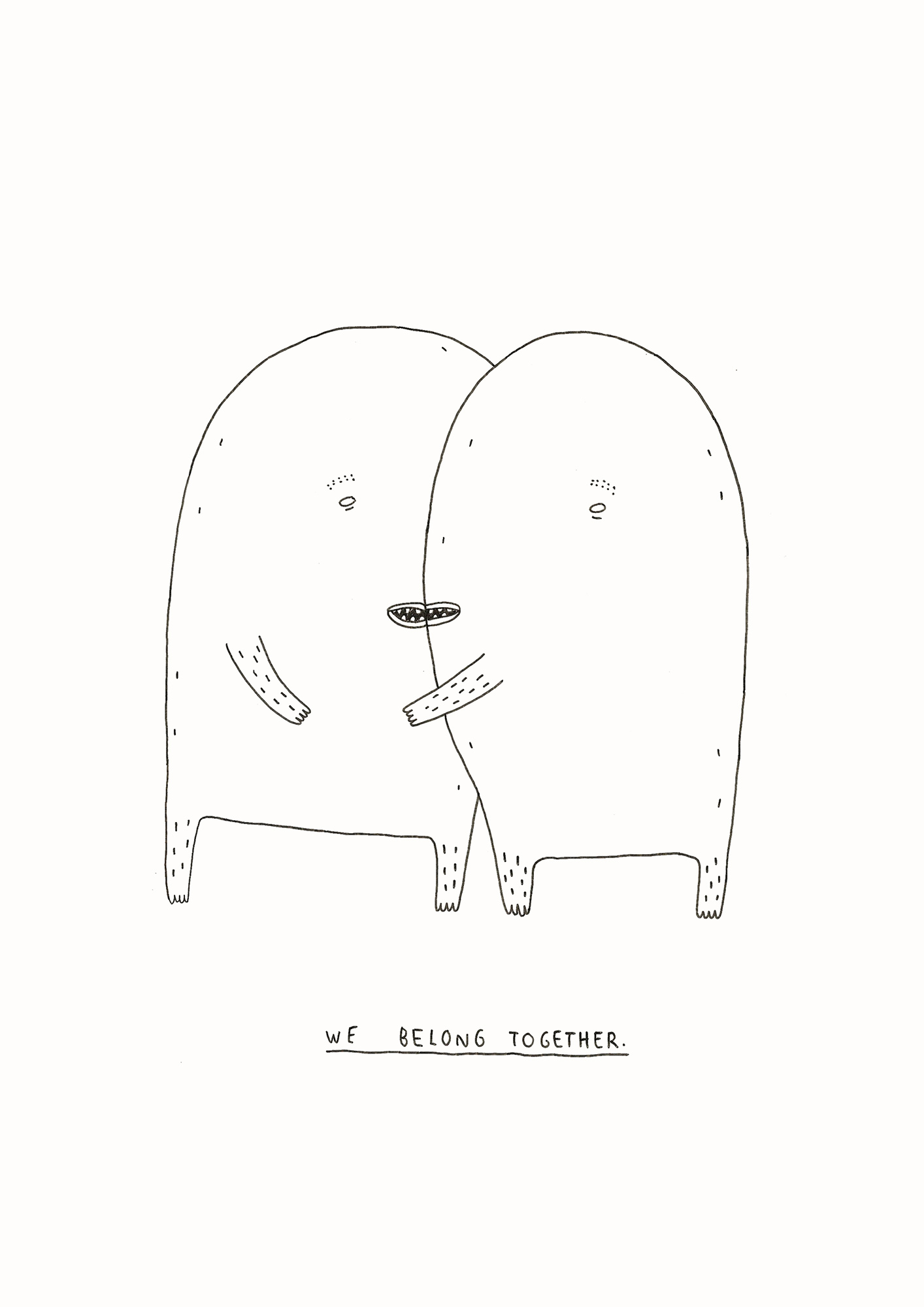 We belong together | Plakater-posters-kunsttryk, Giclee-tryk | My Buemann | Beauton Art Gallery plakater-posters-kunsttryk, giclee-tryk, børnevenlige, illustrative, minimalistiske, børn, stemninger, mennesker, sorte, hvide, papir, sort-hvide, sød, dansk, design, interiør, bolig-indretning, kærlighed, moderne, moderne-kunst, nordisk, plakater, tryk, skandinavisk, Køb original kunst og kunstplakater. Malerier, tegninger, limited edition kunsttryk & plakater af dygtige kunstnere.