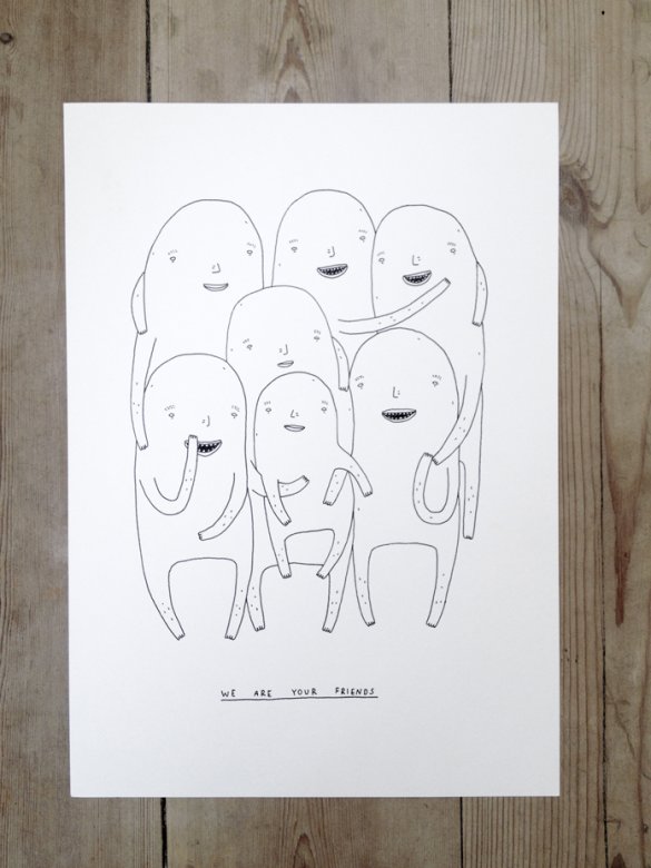 We are your friends | Tegninger | My Buemann | Beauton Art Gallery tegninger, dyr, grafiske, pop, stemninger, sorte, hvide, artliner, københavn, dansk, dekorative, interiør, bolig-indretning, kærlighed, nordisk, romantiske, skandinavisk, street-art, Køb original kunst og kunstplakater. Malerier, tegninger, limited edition kunsttryk & plakater af dygtige kunstnere.